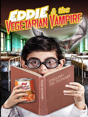 cover image of Eddie and the Vegetarian Vampire